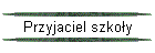 Przyjaciel szko�y